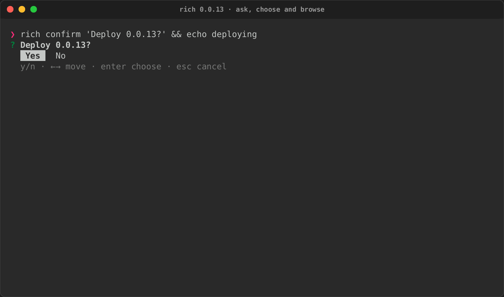 rich confirm answers with its exit code